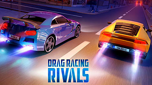 game pic for Drag racing: Rivals